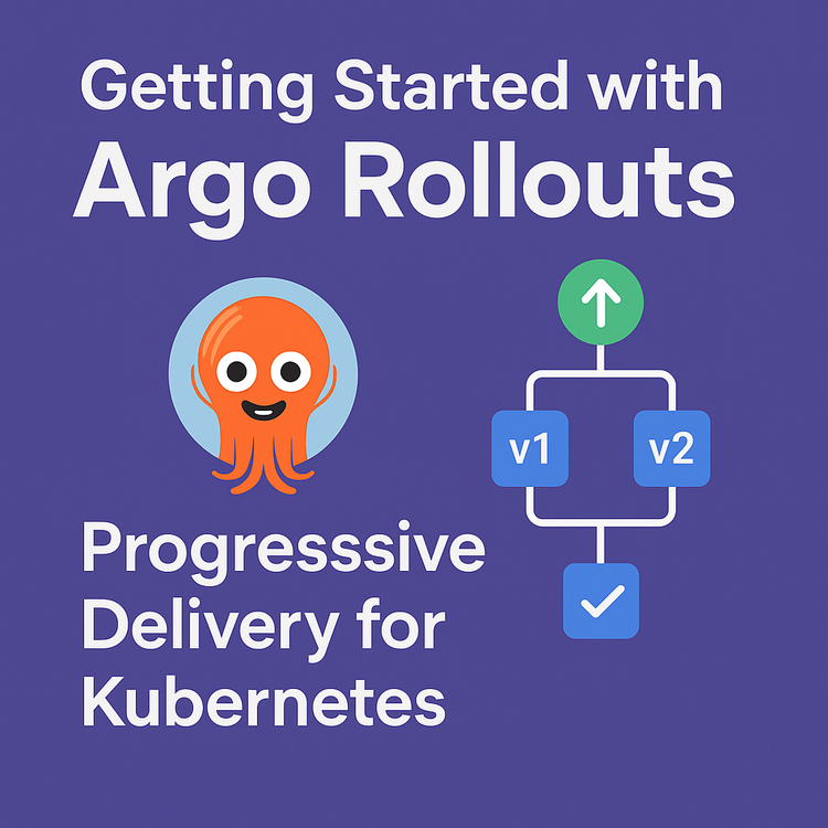 Argo Rollouts: Progressive Delivery Made Easy